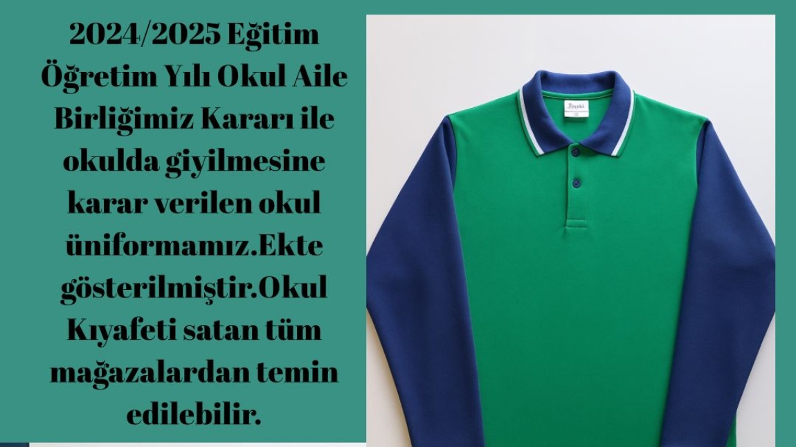 OKUL ÜNİFORMAMIZ HAKKIINDA